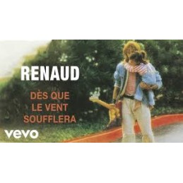 Dès que le vent soufflera