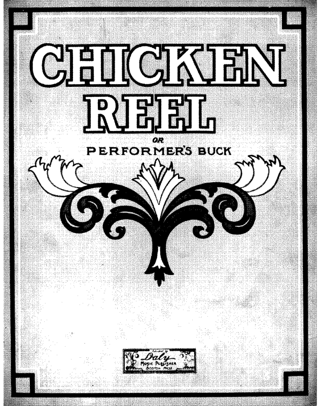 Chicken reel